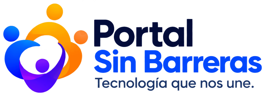 Portal Sin Barreras. Tecnología que nos une.